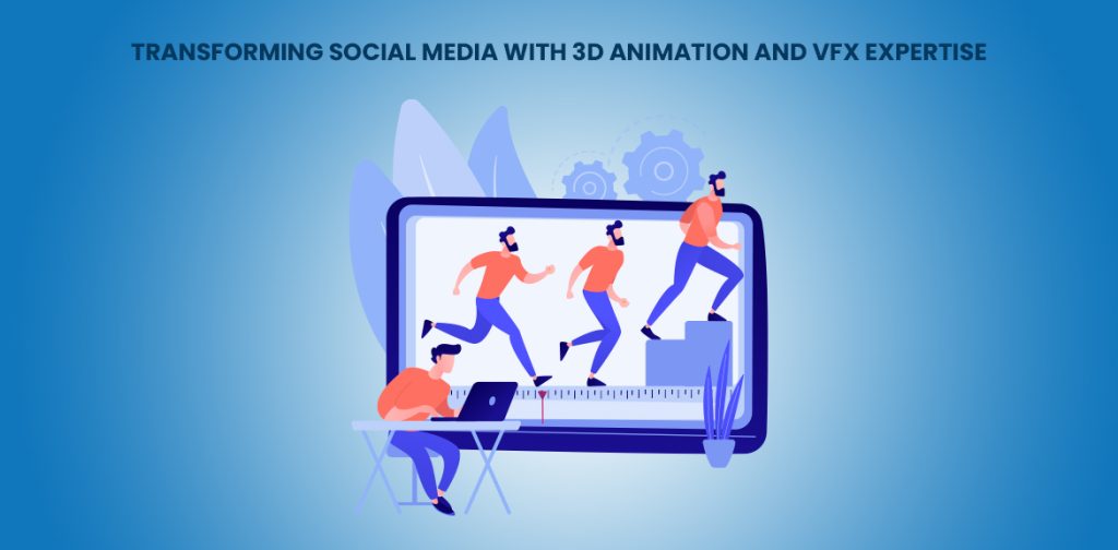Transforming Social media with 3d Animation and VFX text above a graphical representation of blending social media with 3d form